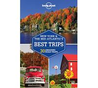 Lonely Planet New York & the Mid-Atlantic's Best Trips: 27 amazing road trips (Travel Guide)
