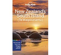 Lonely Planet New Zealand's South Island: (Travel Guide 7th edition)