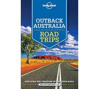 Lonely Planet Outback Australia Road Trips (Travel Guide)