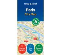 Lonely Planet Paris City Map : Durable, Waterproof, Easy-Fold Planning Map with Attractions & Walking Tours