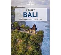 Lonely Planet Pocket Bali: Top Sights, Local Experiences (Pocket Guide)