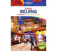 Lonely Planet Pocket Beijing: Top Sights, Local Experiences (Pocket Guide)