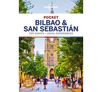 Lonely Planet Pocket Bilbao & San Sebastian: Top Sights - Local Experiences (Pocket Guide)