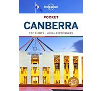 Lonely Planet Pocket Canberra: Top Sights, Local Experiences (Pocket Guide)