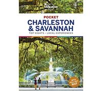 Lonely Planet Pocket Charleston & Savannah: Top Sights - Local Experiences (Pocket Guide)