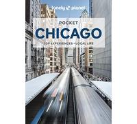 Lonely Planet Pocket Chicago: (Pocket Guide 5th edition)