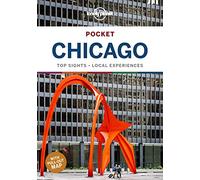Lonely Planet Pocket Chicago: top sights, local experiences (Pocket Guide)