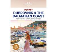 Lonely Planet Pocket Dubrovnik & the Dalmatian Coast: top sights, local experiences (Travel Guide)
