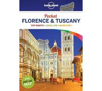 Lonely Planet Pocket Florence & Tuscany: top sights, local life, made easy (Pocket Guide)