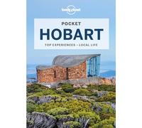 Lonely Planet Pocket Hobart: (Pocket Guide 2nd edition)
