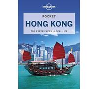 Lonely Planet Pocket Hong Kong: (Pocket Guide 8th edition)