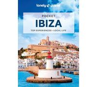 Lonely Planet Pocket Ibiza: (Pocket Guide 3rd edition)