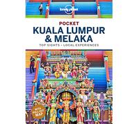 Lonely Planet Pocket Kuala Lumpur & Melaka: (Pocket Guide 3rd edition)