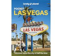 Lonely Planet – Pocket Las Vegas – Discover twice the city in half the time – Pocket Guide