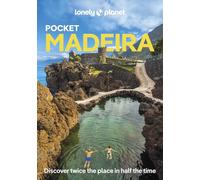 Lonely Planet – Pocket Madeira – Travel Like a Local & Insider Tips – Pocket Guide