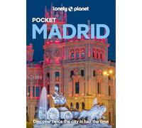 Lonely Planet - Pocket Madrid: 2025-2026 Travel Guide - Pocket Guide