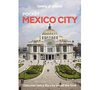 Lonely Planet Pocket Mexico City (Pocket Guide)