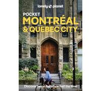 Lonely Planet Pocket Montreal & Quebec City (Pocket Guide)