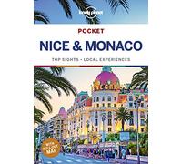 Lonely Planet Pocket Nice & Monaco: top sights, local experiences (Pocket Guide)