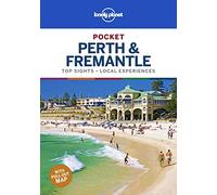 Lonely Planet Pocket Perth & Fremantle: top sights, local experiences (Pocket Guide)
