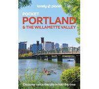 Lonely Planet Pocket Portland & the Willamette Valley
