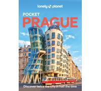 Lonely Planet Pocket Prague : Discover Twice the City in Half the Time | Top Sights | Maps & Walking Tours | Covers Prague Castle & Hradcany, Jewish Museum & Josefov, Old Town Square and more