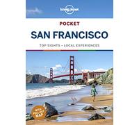 Lonely Planet Pocket San Francisco: top sights, local experiences (Travel Guide)