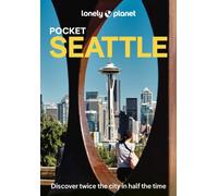 Lonely Planet Pocket Seattle (Pocket Guide)