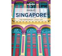 Lonely Planet Pocket Singapore: (Pocket Guide 7th edition)