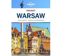 Lonely Planet Pocket Warsaw : Discover Twice the City in Half the Time | Top Sights | Maps & Walking Tours | Covers Royal Castle, Warsaw Rising Museum, Praga and more