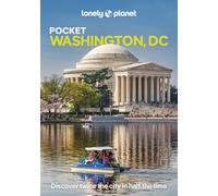 Lonely Planet – Pocket Washington, DC – Pocket Guide