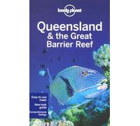 Lonely Planet Queensland & the Great Barrier Reef (Travel Guide)
