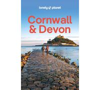 LONELY PLANET Reisefuhrer Cornwall and Devon: E, Berry, Berry, Luxton,.