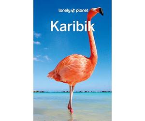 Lonely Planet Reisefuhrer Karibik, Clammer, Masters, Sainsbury.