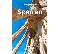 LONELY PLANET Reisefuhrer Spanien: Eigene Wege , Isabella-Noble, Butler, Dia.
