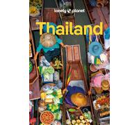 LONELY PLANET Reisefuhrer Thailand: Eigene Wege, Eimer, Eimer, Mahapatra, Mc.