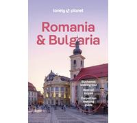 Lonely Planet Romania & Bulgaria: (Travel Guide 8th edition)