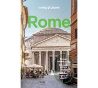 Lonely Planet Rome : Plan the Trip of a Lifetime | Detailed Itineraries & Maps | Insider Tips | Covers Trastevere, Vatican City, Tivoli and more