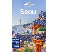 Lonely Planet Seoul: (Travel Guide 10th edition)