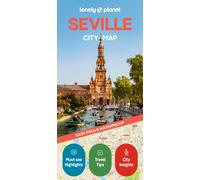 Lonely Planet Seville City Map : Durable, Waterproof, Easy-Fold Planning Map with Attractions & Walking Tours