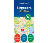 Lonely Planet Singapore City Map : Durable, Waterproof, Easy-Fold Planning Map with Attractions & Walking Tours