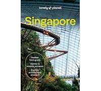 Lonely Planet – Lonely Planet Singapore – Travel Guide – 13th edition