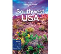 Lonely Planet Southwest USA: (Travel Guide 9th edition)