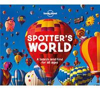 Lonely Planet Spotter's World: A Search and Find for All Ages