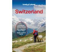 Lonely Planet Switzerland (Travel Guide)