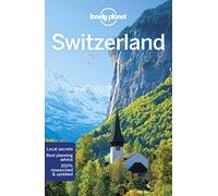 Lonely Planet – Switzerland – Travel Guide