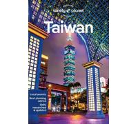 Lonely Planet Taiwan: (Travel Guide 12th edition)