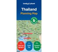 Lonely Planet Thailand Planning Map : Durable Waterproof Travel Map with Easy-Fold Format, Itineraries & Transport Guide for Bangkok, Chiang Mai, Phuket & More