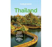 Lonely Planet Thailand (Travel Guide)