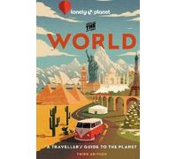 Lonely Planet the World, Anthony Ham, Hardback